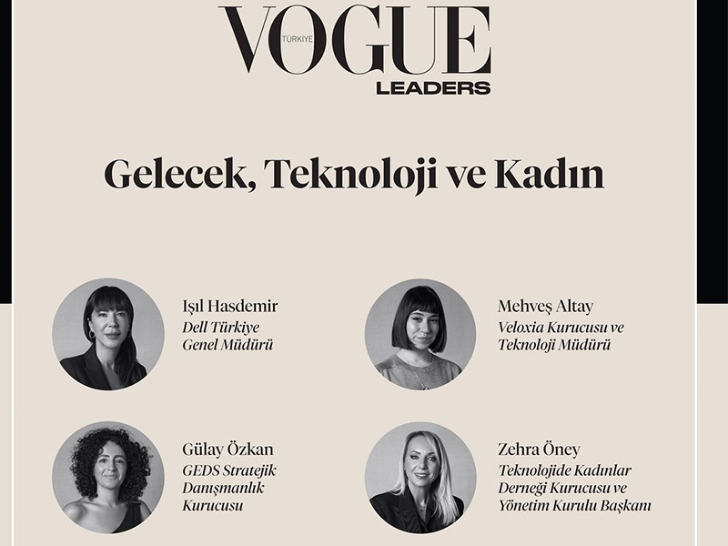 Vogue Leaders: Gelecek, Teknoloji ve Kadın